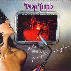 Deep Purple : The Mark 2 Purple Singles